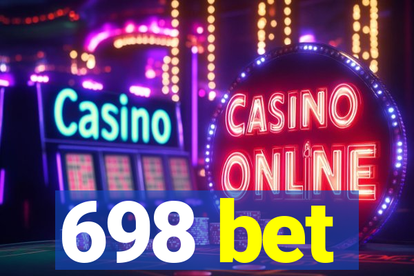 698 bet